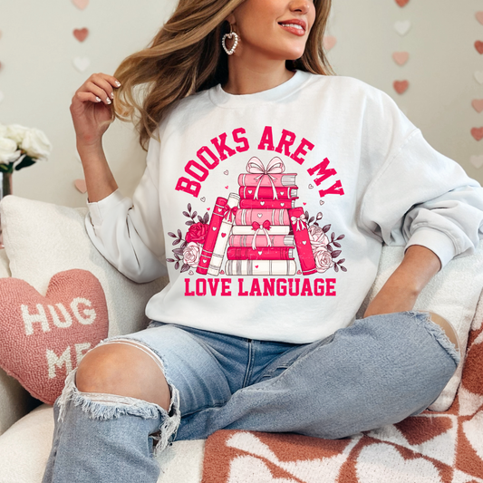 Books Are My Valentine Sweatshirt