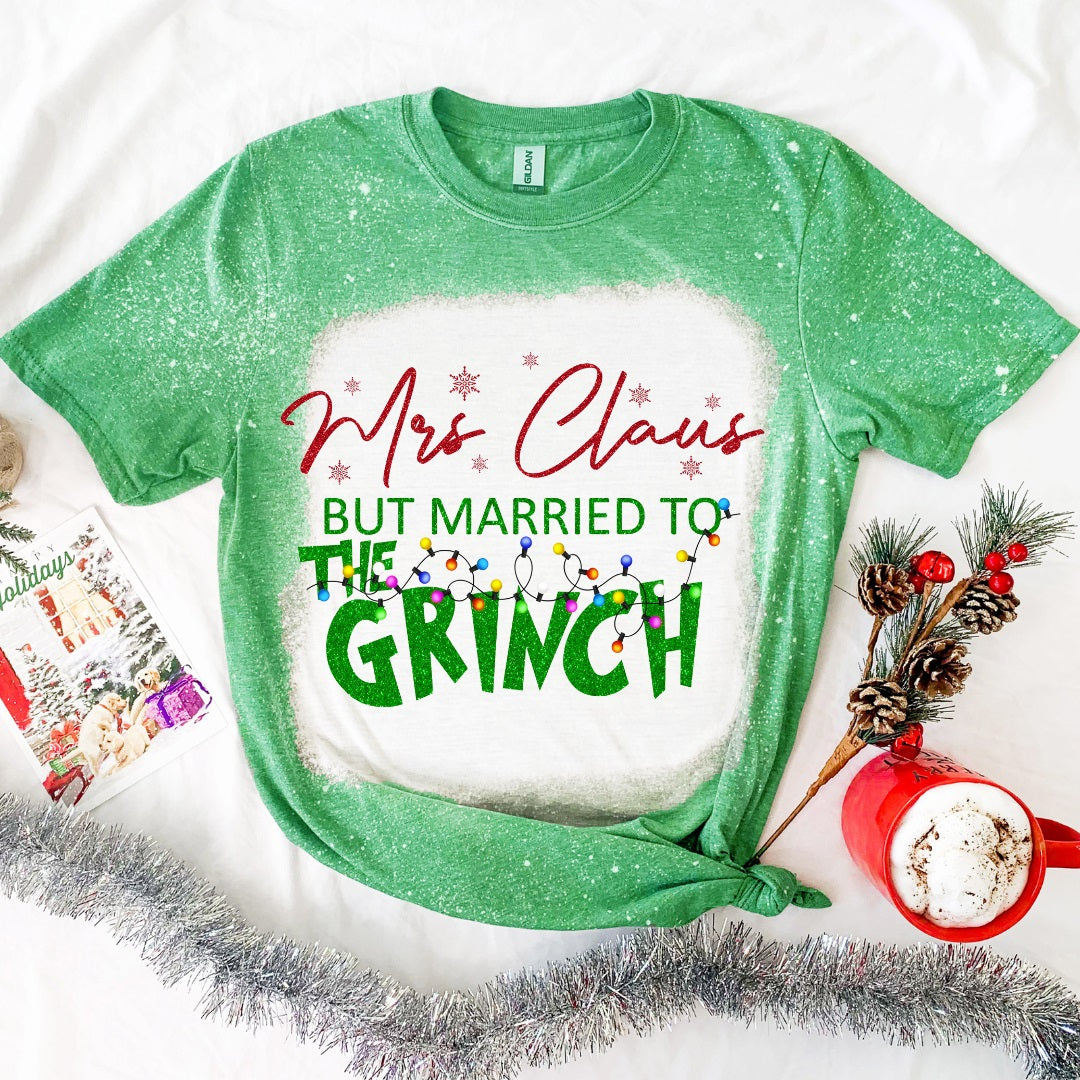 Mrs. Claus But Married To The Grinch-2 Colors