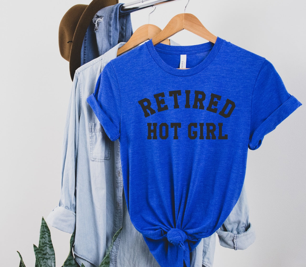 Retired Hot Girl-MANY COLORS
