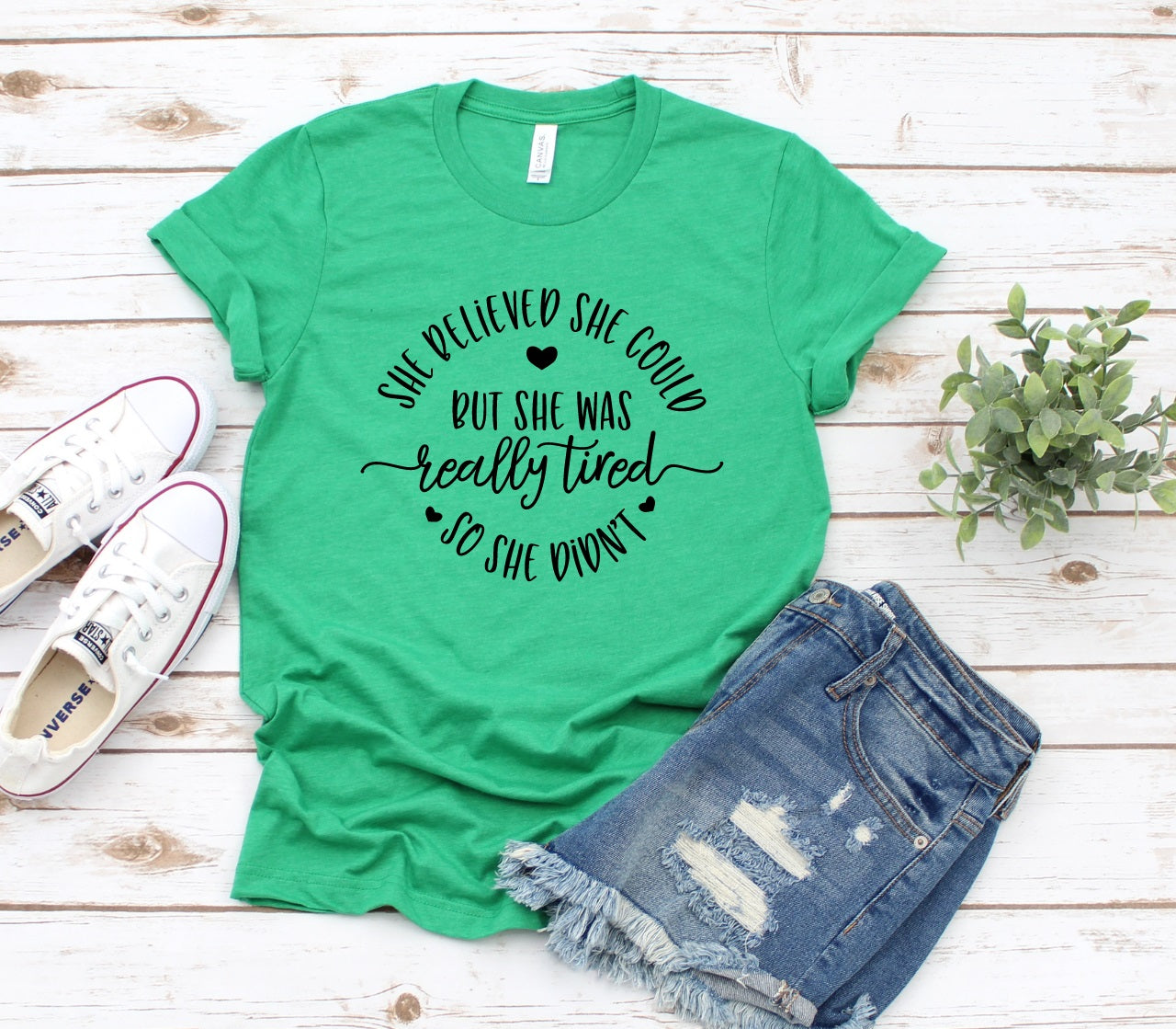 She Believed She Could-MANY COLORS