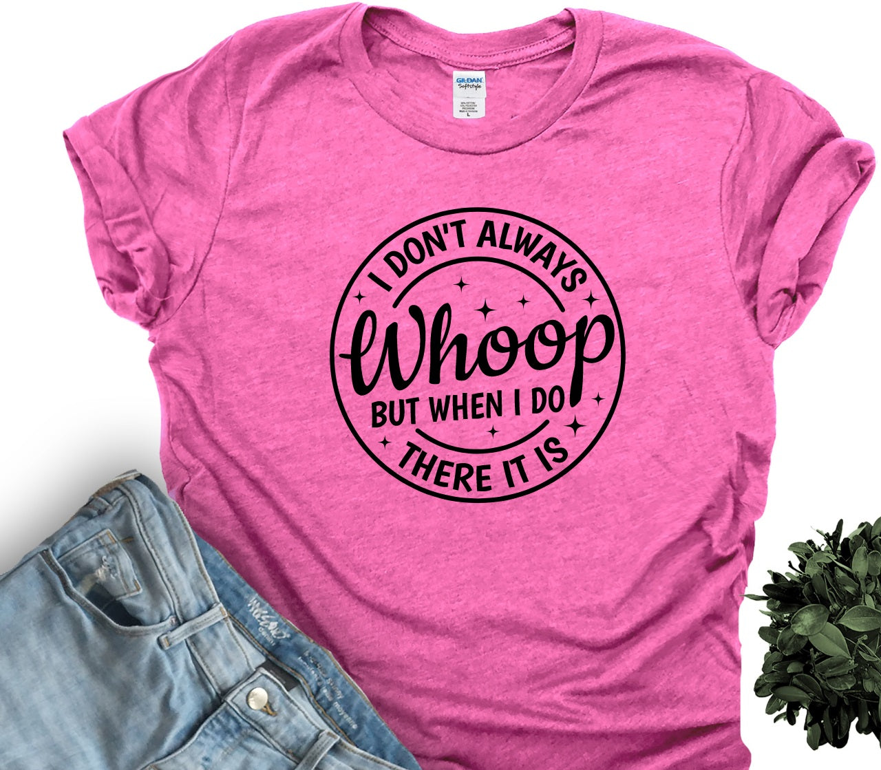 Whoop There It Is-MANY COLORS