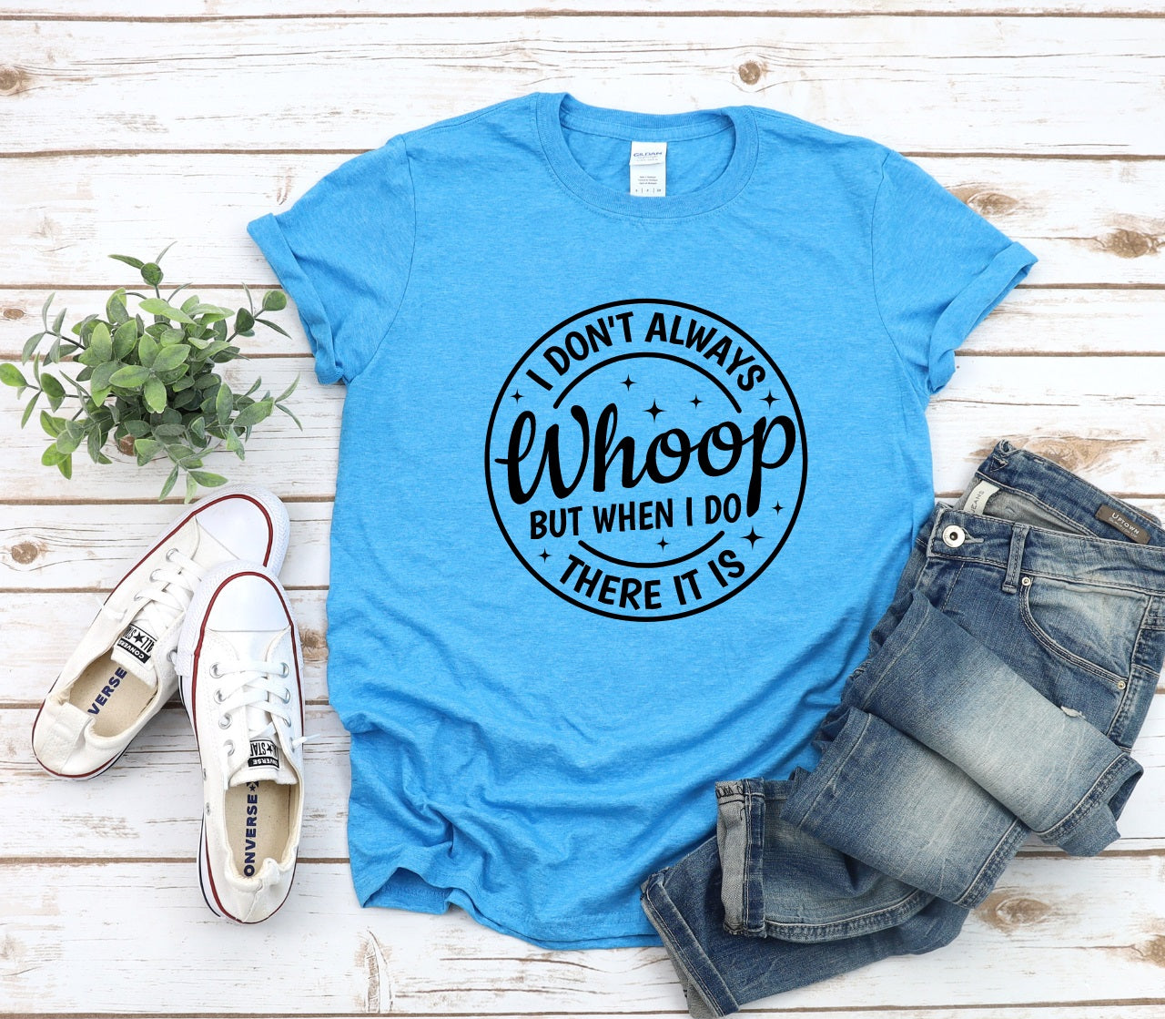 Whoop There It Is-MANY COLORS