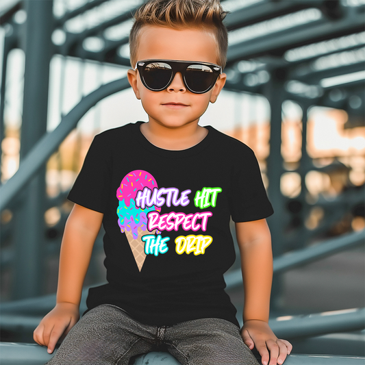 Hustle Hit & Respect The Drip