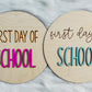 Reversible First Day & Last Day of School Signs-PICK YOUR COLOR & FONT