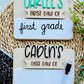 Dry Erase- First Day of School