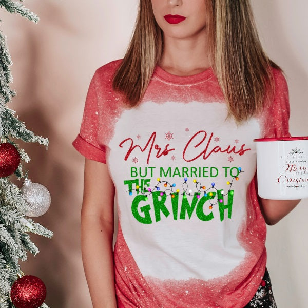 Mrs. Claus But Married To The Grinch-2 Colors