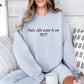 Feels Like Home Sweatshirt-custom zip code