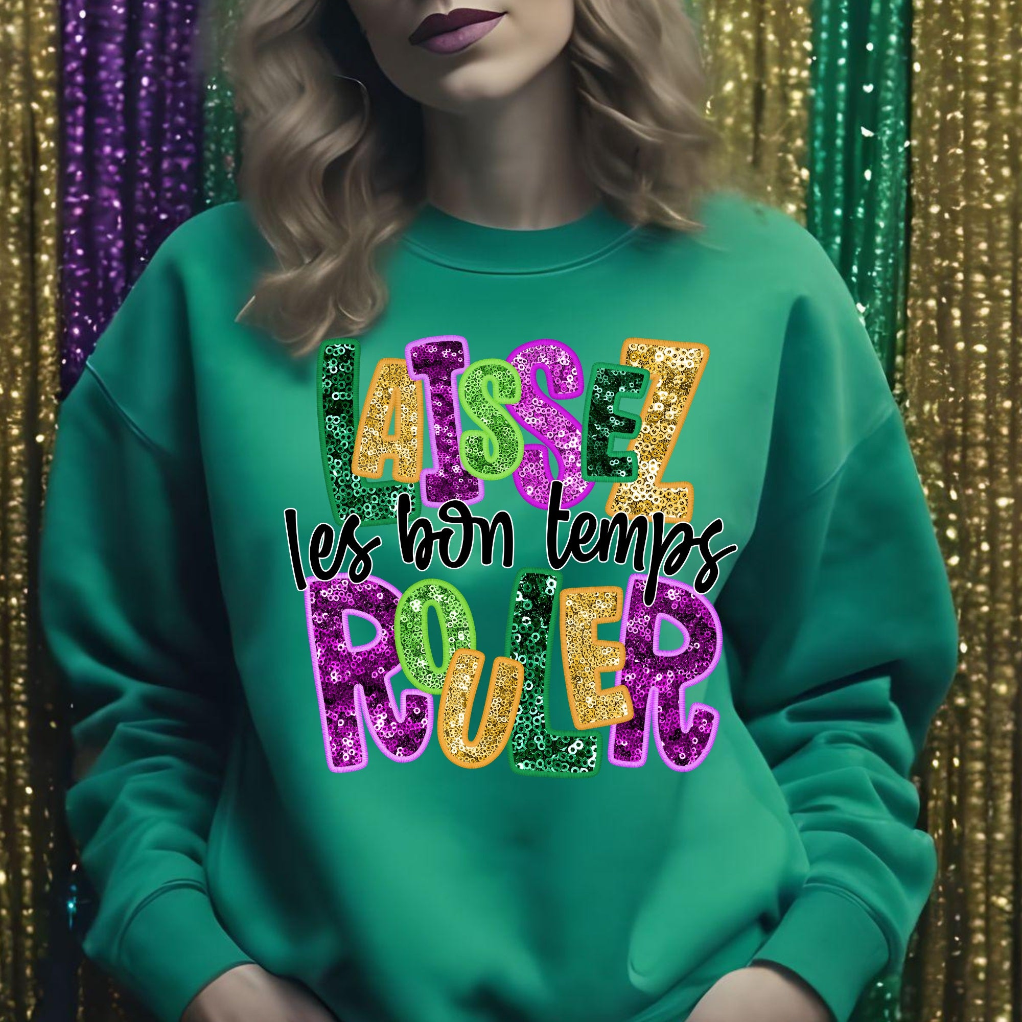 Laissez Les Bon Temps Rouler Sweatshirt 2 COLORS Dashofglittercom laissez-les-bon-temps-rouler-sweatshirt-2-colors-dashofglittercom