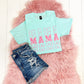 Aqua & Pink- MAMA Shirt