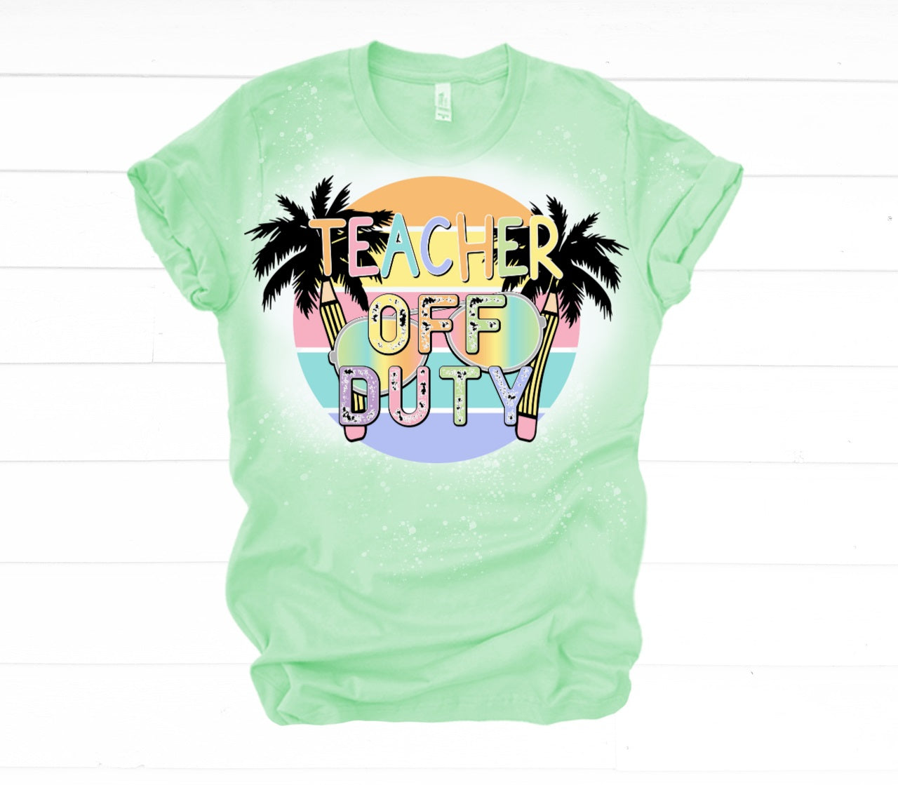 Teacher Off Duty-3 Colors