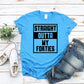 Straight Outta My Forties-MANY COLORS