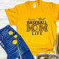 Livin' That Baseball Mom Life