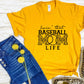 Livin' That Baseball Mom Life
