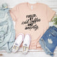Iced Coffee & Anxiety-MANY COLORS