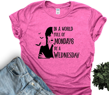 In a World Full of Mondays, Be a Wednesday