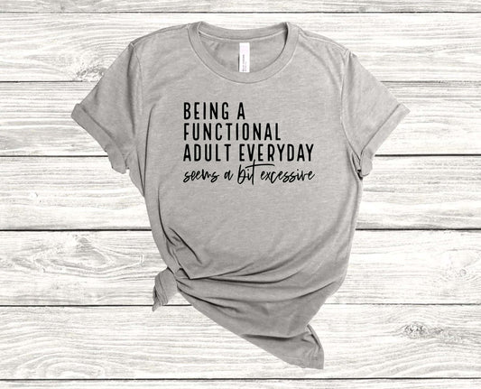 Being A Functional Adult