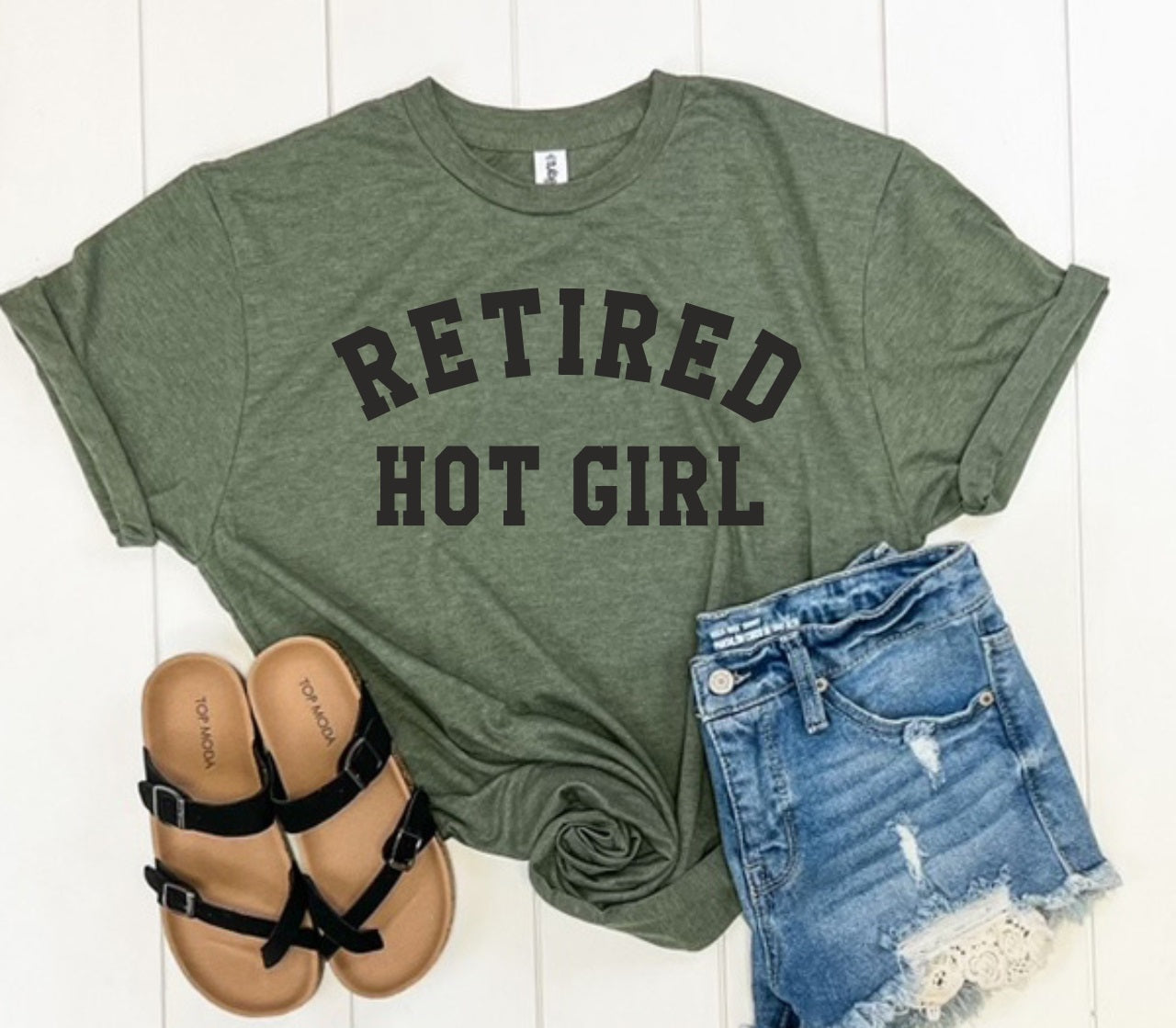 Retired Hot Girl-MANY COLORS