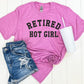 Retired Hot Girl-MANY COLORS