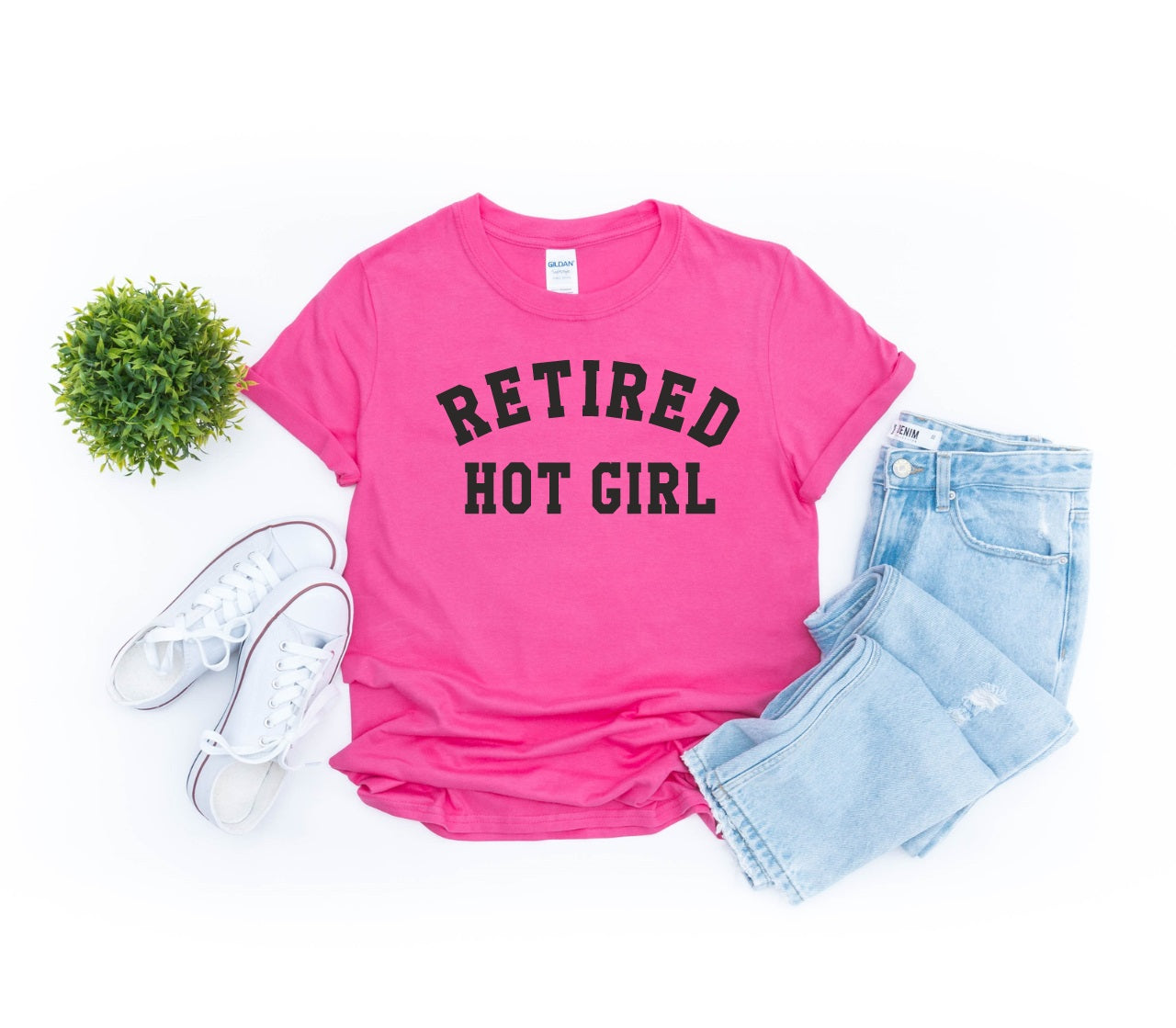 Retired Hot Girl-MANY COLORS