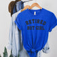 Retired Hot Girl-MANY COLORS