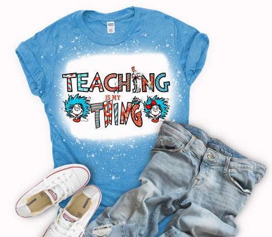 Teaching Is My Thing-2 Colors